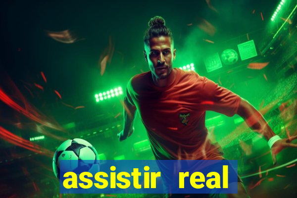 assistir real madrid multi canais